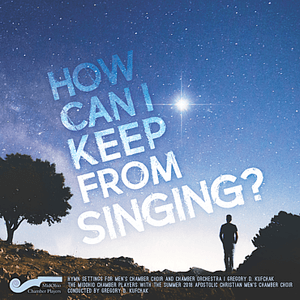 How Can I Keep From Singing