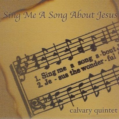 Sing Me A Song About Jesus