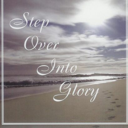 Step Over Into Glory