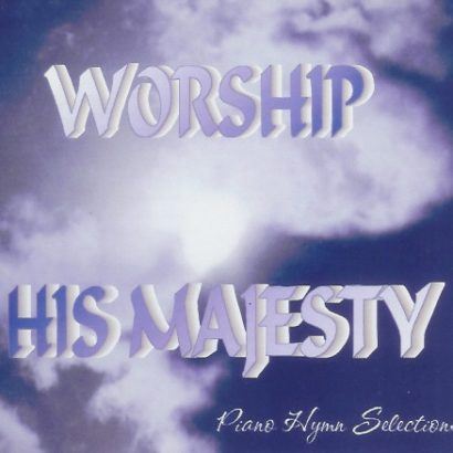 Worship His Majesty