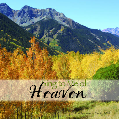 Sing To Me Of Heaven
