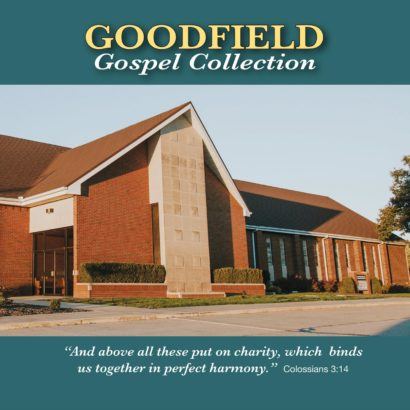 Goodfield Gospel Collection