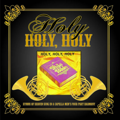 Holy, Holy, Holy