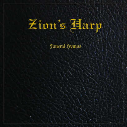 Zion's Harp Funeral Hymns