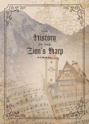 The History of the Zion's Harp Hymnal